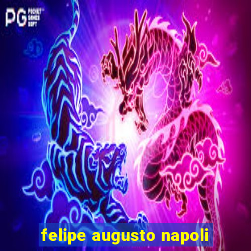 felipe augusto napoli